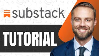 Substack Newsletter & Publication Tutorial for Beginners in 2026 (How to Use Substack for Blogging?)
