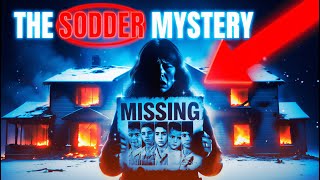 The Unsolved Sodder Mystery — How Five Kids Disappeared Without a Trace