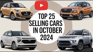 TOP 25 SELLING CARS IN OCTOBER 2024