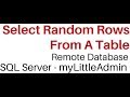 Sql Server (mylittleadmin) Select Statement Get Table Rows Random