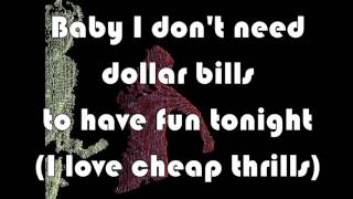 Cheap thrills-Sia (lyrics)