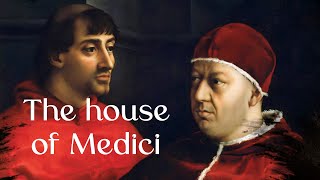 The house of Medici - Untold stories and secrets
