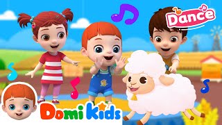 Mary Had A Little Lamb💃🏻🐑| Dance Party | Domi Kids Nursery Rhymes & Kids Songs