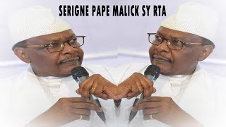 🔴 [WAKHETANE] SERIGNE PAPE MALICK SY RTA