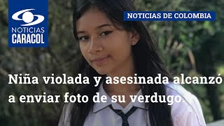 Niña violada y asesinada en Cáchira alcanzó a enviar foto de quien sería su verdugo
