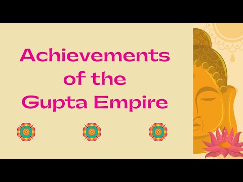 What were some of the major accomplishments of the Gupta period?