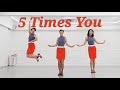 5 Times You LINEDANCE/초중급라인댄스/Choreo: Niels Poulsen/9월 성신여대역 스튜디오 오픈!/민라인댄스코리아 010-5469-9632 민정희