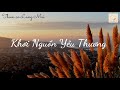 khơi nguồn yêu thương thiền ca làng mai lyrics audio minh hằng