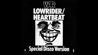 War ~ Low Rider 1975 Funky Purrfection Version