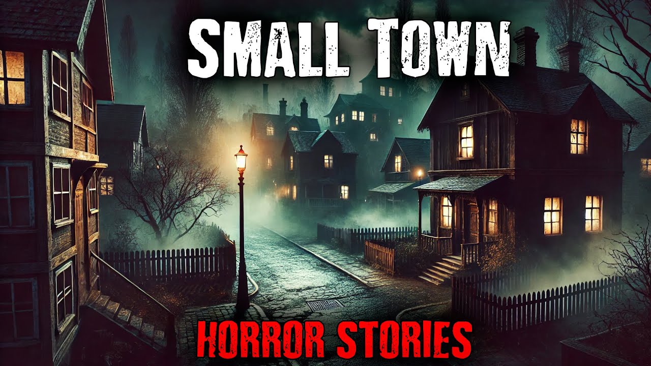 6 True Disturbing Small Town Horror Stories Youtube