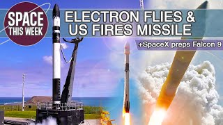 SpaceX Preps Starship & Falcon 9 Flights, Electron SOARS, USA Flies ICBM, and China Launches Spysats