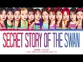 IZ*ONE (아이즈원) - 'Secret Story Of The Swan (Japanese Ver.)' (Color Coded Eng/Rom/Kanji/가사)