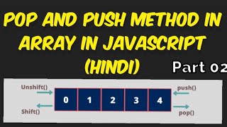 POP and PUSH method in Array (Hindi) Part 02 #array #javascript