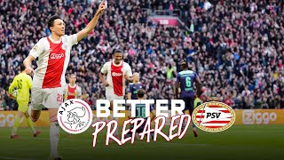 BETTER PREPARED 🧐📊 | Ajax 🆚 PSV
