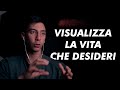 Legge dell'Attrazione - Visualizza la vita che desideri