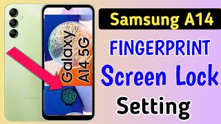 Samsung a14 fingerprint screen lock/Samsung a14 fingerprint kaise kagaen/fingerprint setting