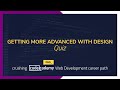 Crushing Codecademy PRO WEB DEVELOPMENT career path Challenge-Quiz-GETTING MORE ADVANCED WITH DESIGN