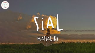 Mahalini - Sial Lyric Video