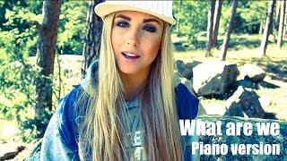 ISA - What are we - Piano version