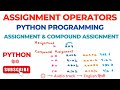 Assignment Operators in Python