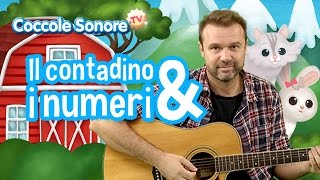 Il Contadino e i numeri - Italian Songs for children by Coccole Sonore feat. Stefano Fucili