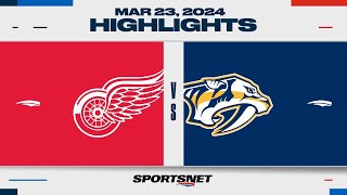 NHL Highlights | Red Wings vs. Predators - March 23, 2024