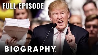 Donald Trump: The Rise of The Donald | Full Documentary | Biography