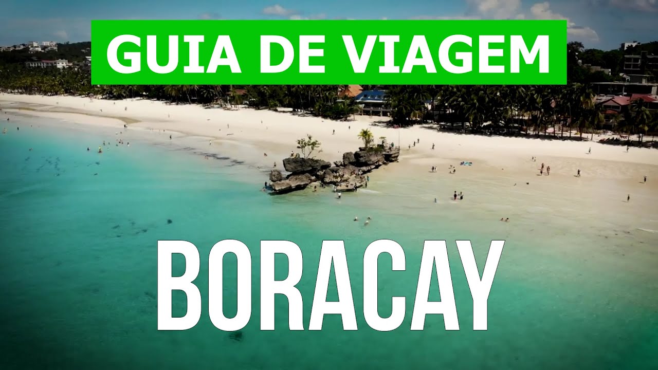 Viagem Para Boracay, Filipinas | Praias, Natureza, Turismo | Vídeo 4k ...