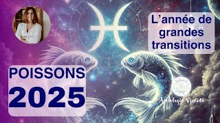 ASTROLOGIE : POISSONS PREVISIONS 2025