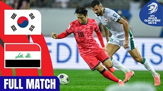 Korea Republic vs. Iraq – Full Match | AFC Asian Qualifiers™ Road to 26