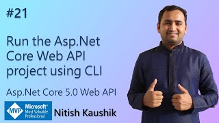 Run ASP.NET Core Web API Project Using CLI | ASP.NET Core 5.0 Web API tutorial