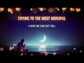 I Have No One But You | Emotional Arabic English Nasheed | Ya Rabb Help Me