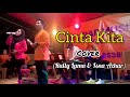 CINTA KITA - INKA CRISTIE & AMY SEARCH || (LIVE COVER) BY RULLY LUMA & ISNA AZHAR