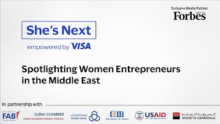 She's Next: Spotlighting Women Entrepreneurs in the Middle East