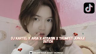 DJ KARTEL X ARIA X ASSASIN X TRUMPET JUNGLE DUTCH