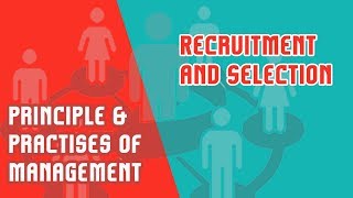 Recruitment and Selection | PPM | Module 5 | Part 4