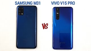 Samsung M31 vs Vivo V15 Pro Speed Test & Camera Comparison