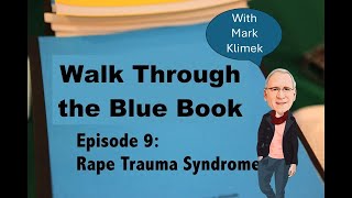 Rape Trauma Syndrome TAUGHT BY MARK KLIMEK