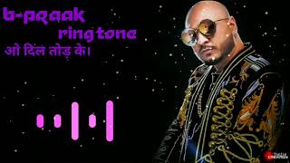 Dil tod ke hasti ho Mera | B praak | Ringtones | bewafa Ringtones 2020 | trending Tiktok ringtone