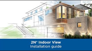 Indoor Station 2N® Indoor View Installation Guide