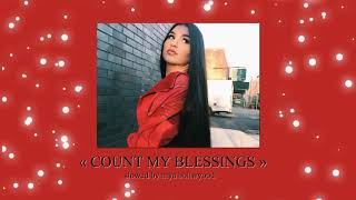 Count My Blessings - Enisa (slowed version)