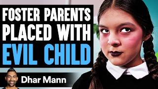 FOSTER PARENTS Placed With EVIL CHILD, What Happens Is Shocking | Dhar Mann
