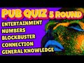 Ultimate Virtual Pub Quiz: Entertainment, Number, Blockbuster, Connection And General knowledge