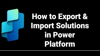 ALM How to Export & Import Solutions in Power Platform #powerplatform