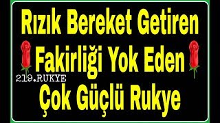 Rızık Bereket Bolluk Nimet Getiren ve Kötülükleri Fakirliği Yok Eden Rukye