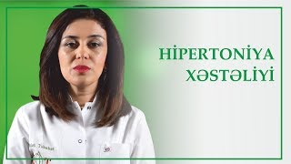 Hipertoniya xəstəliyi. Yüksək təzyiq - əlamətləri, müalicəsi |  Əlizadə Aynur (kardioloq)