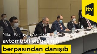 Nikol Paşinyan Azərbaycanla avtomobil əlaqəsinin bərpasından danışıb