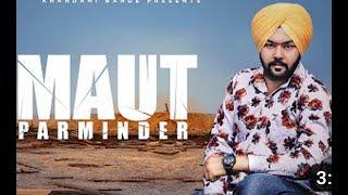 Maut   Parminder   Official Video   Khandani Bande   Latest Song 2020