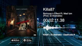 Killa87 - Boricuas n Effect (Ft. Mad Izm)