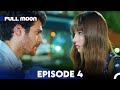 Full Moon Episode 4 (Long Version)